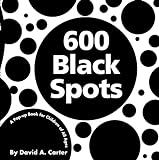 600 Black Spots: A Pop-up Book for Children of All Ages livre