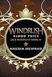 Windrush: Blood Price (Jack Windrush Book 3) (English Edition) livre