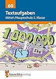 Textaufgaben Mittel-/Hauptschule 5. Klasse (Mathematik: Textaufgaben/Sachaufgaben, Band 60) livre