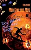 Mein Kater vom Mars - Zur Hölle mit den Zigs!: Science Fiction livre