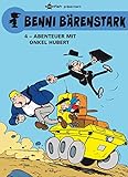 Benni Bärenstark Bd. 4: Abenteuer mit Onkel Hubert livre