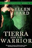 Tierra and the Warrior: The Energetics Book 2 (English Edition) livre