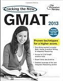 Cracking the New GMAT, 2013 Edition: Revised and Updated for the New GMAT livre