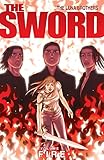 The Sword Vol. 1: Fire (English Edition) livre