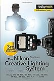The Nikon Creative Lighting System, 3e livre