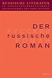 Russische Literatur in Einzelinterpretationen, Bd.2, Der russische Roman (Bausteine zur Slavischen P livre