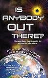 Is Anybody Out There? (English Edition) livre