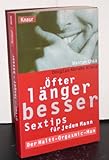 öfter - länger - besser: Sextips für den Mann. Der Multi-Orgasmic-Man (Knaur Taschenbücher. Medi livre