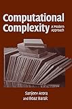 Computational Complexity: A Modern Approach livre