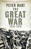 The Great War: 1914-1918 livre
