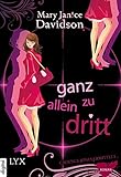 Cadence Jones ermittelt - Ganz allein zu dritt (Cadence-Jones-Reihe 1) (German Edition) livre