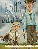 Francis and Eddie (English Edition) livre