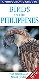 Birds of the Philippines (Photographic Guides) livre