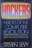 Hackers: Heroes of the Computer Revolution livre