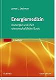 Energiemedizin: Konzepte und ihre wissenschaftliche Basis livre