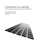 Typography for Lawyers: Essential Tools for Polished & Persuasive Documents livre