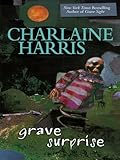 Grave Surprise (Harper Connelly Mysteries, Book 2) (Harper Connelly series) (English Edition) livre