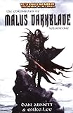 The Chronicles of Malus Darkblade: v. 1 livre