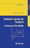 Stochastic Calculus for Finance II: Continuous-Time Models livre