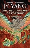 The Red Threads of Fortune (Kindle Single) (The Tensorate Series Book 2) (English Edition) livre
