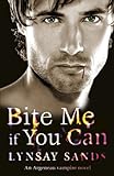 Bite Me If You Can: Book Six (Argeneau Vampires 6) (English Edition) livre