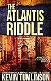The Atlantis Riddle: A Dan Kotler Archaeological Thriller (English Edition) livre