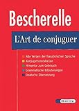 Bescherelle / Französisch-Zusatzmaterialien: L'Art de conjuguer: Le nouveau Bescherelle. Dictionnai livre