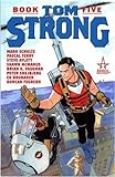 Tom Strong: Bk. 5 livre