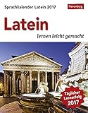 Sprachkalender Latein - Kalender 2017: Latein lernen leicht gemacht livre