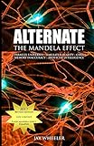 Alternate: The Mandela Effect (English Edition) livre