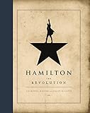 Hamilton: The Revolution (English Edition) livre