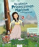 Die schönsten Prinzessinnen-Märchen zum Vorlesen livre