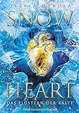 Snow Heart: Das Flüstern der Kälte livre