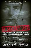 A Secret Life: The Polish Officer, His Covert Mission, And The Price He Paid To Save His Country livre
