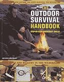 The Outdoor Survival Handbook Step-by-Step Bushcraft Skills livre