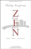 Die drei Pfeiler des Zen: Lehre - Übung - Erleuchtung livre