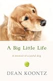 A Big Little Life (English Edition) livre