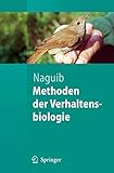 Methoden der Verhaltensbiologie (Springer-Lehrbuch) livre