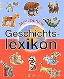 Mein buntes Geschichtslexikon livre