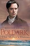 The Miller's Dance: A Novel of Cornwall 1812-1813 (Poldark Book 9) livre