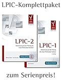 LPIC-1 und LPIC-2. Das Komplettpaket zur Prüfungsvorbereitung livre