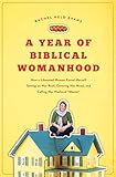 Year of Biblical Womanhood livre