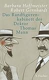 Das Randfigurenkabinett des Doktor Thomas Mann livre