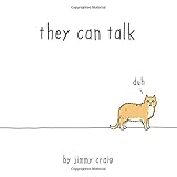 They Can Talk: A Collection of Comics About Animals livre