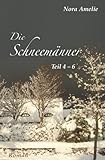 Die Schneemaenner 4 - 6 livre