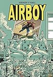 Airboy Deluxe Edition livre