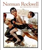Norman Rockwell 332 Magazine Covers: 332 Magazine Covers livre