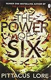 The Power of Six: Lorien Legacies Book 2 livre
