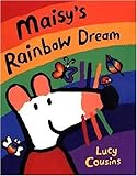 Maisy's Rainbow Dream livre