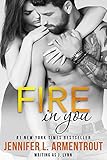 Fire in You (Wait for You Series Book 6) (English Edition) livre